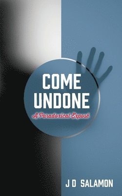 bokomslag Come Undone