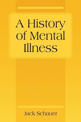 History of Mental Illness