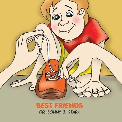 Sonny I Stark, Sonny I. Stark, Dr. Sonny I. Stark - Best Friends, Häftad