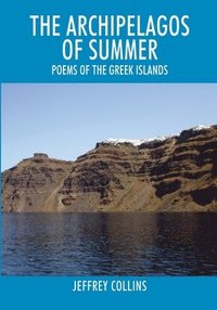 bokomslag The Archipelagos of Summer