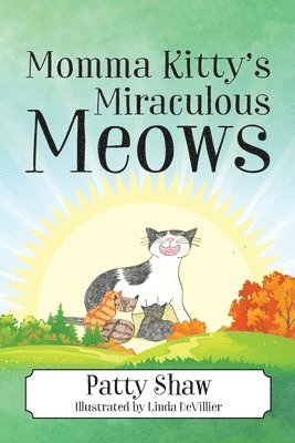 bokomslag Momma Kitty's Miraculous Meows