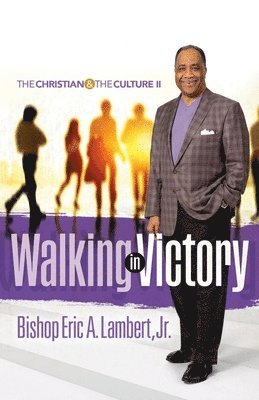 Walking in Victory 1