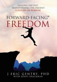 bokomslag Forward-Facing(R) Freedom