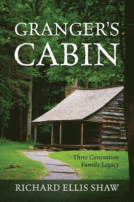 Granger's Cabin 1