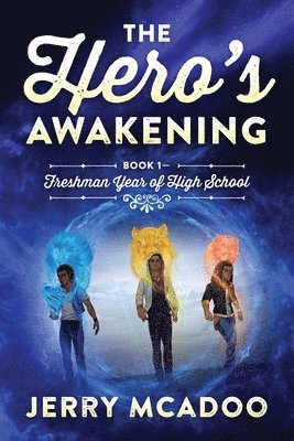 Hero's Awakening 1