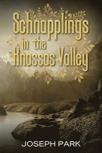 bokomslag Schnapplings in the Knossos Valley