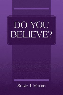 Do You Believe? 1