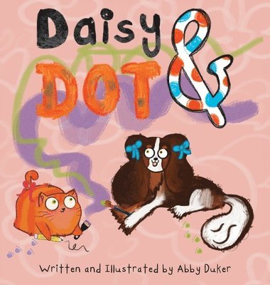 bokomslag Daisy and Dot