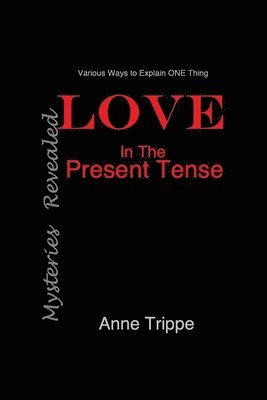 LOVE in the Present Tense 1