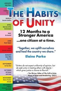 bokomslag The Habits of Unity - 12 Months to a Stronger America...One Citizen at a Time