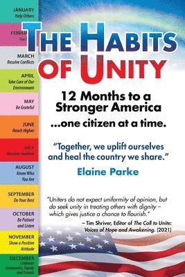 Elaine Parke - Habits of Unity - 12 Months to a Stronger America...One Citizen at a Time, Häftad