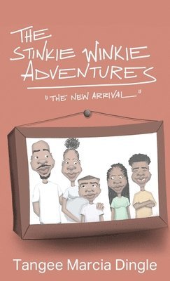 Tangee Marcia Dingle - Stinkie Winkie Adventures, Inbunden