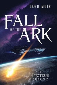 bokomslag Fall of the Ark