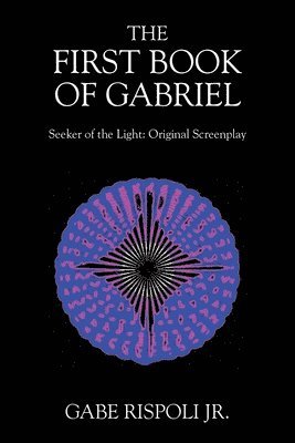 The First Book of Gabriel 1