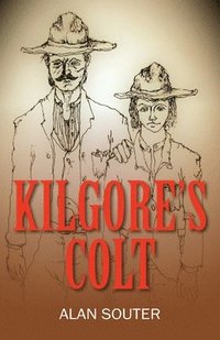 bokomslag Kilgore's Colt