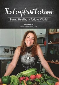 bokomslag The Compliant Cookbook
