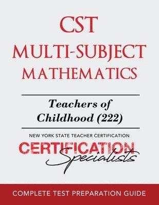 Certification Specialists, Certification Specialists, - CST Multi-Subject Mathematics, Häftad