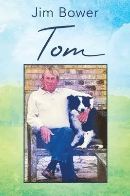 Jim Bower - Tom, Häftad. Tillgänglighet: Lägg i varukorg