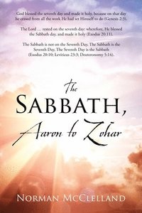 bokomslag The Sabbath, Aaron to Zohar