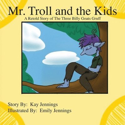 Kay Jennings - Mr. Troll and the Kids, Häftad