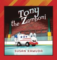 bokomslag Tony the Zamboni