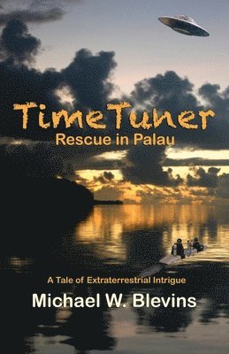 Michael W Blevins - TimeTuner, Häftad