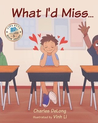 Charles DeLong - What I'd Miss..., Häftad