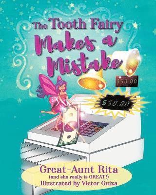 The Tooth Fairy Makes a Mistake 1