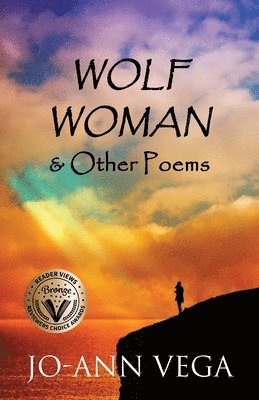 bokomslag Wolf Woman & Other Poems