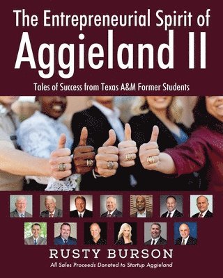 Rusty Burson - Entrepreneurial Spirit of Aggieland II, Häftad