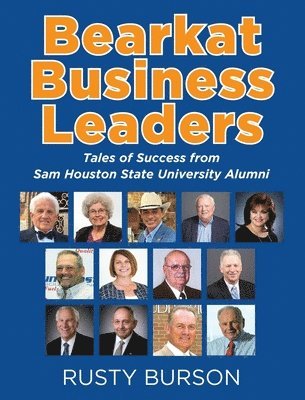 Rusty Burson - Bearkat Business Leaders, Inbunden