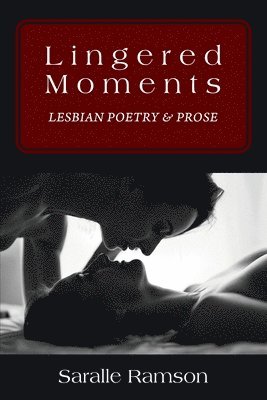 Lingered Moments 1