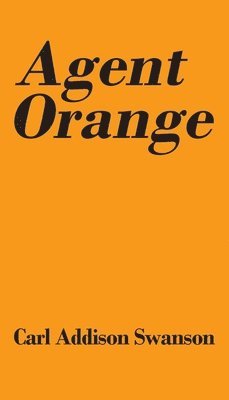 Agent Orange 1