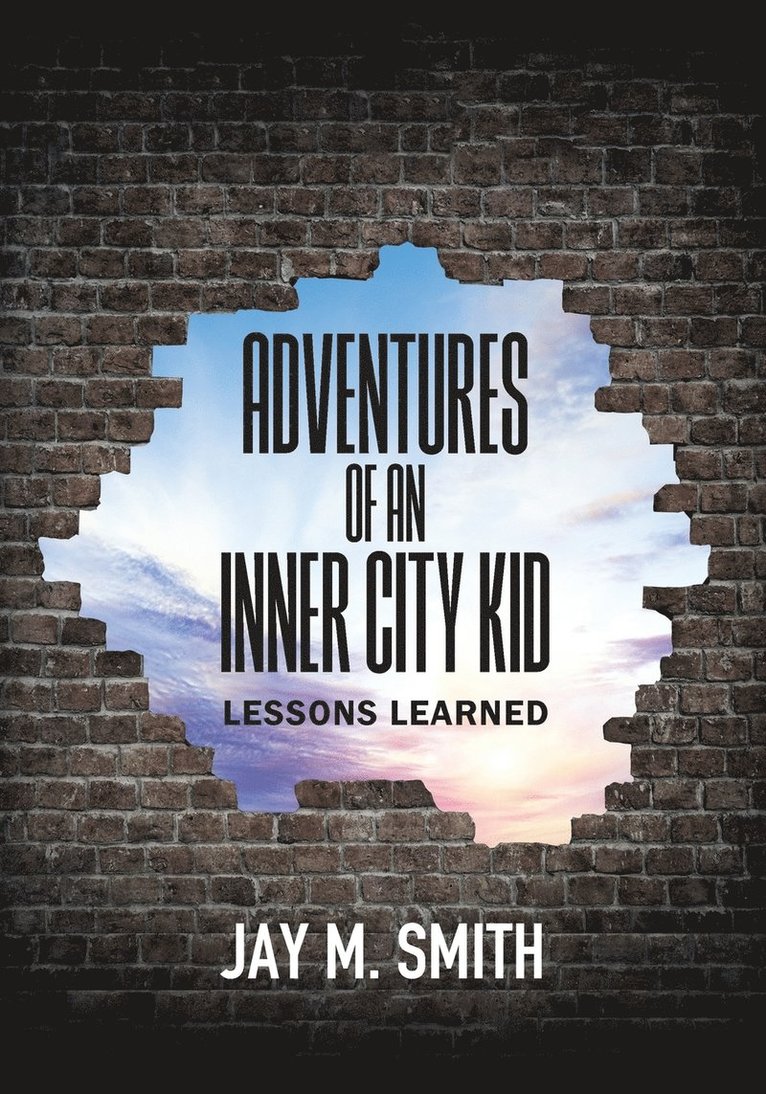 Adventures of an Inner City Kid 1