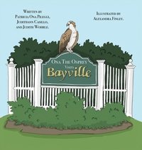 bokomslag Ona The Osprey Visits Bayville