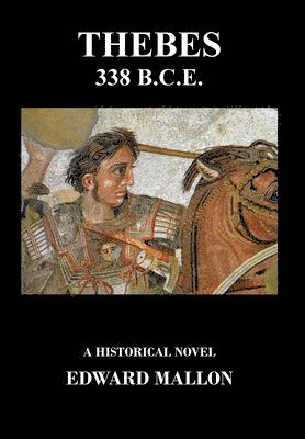 Thebes 338 B.C.E. 1