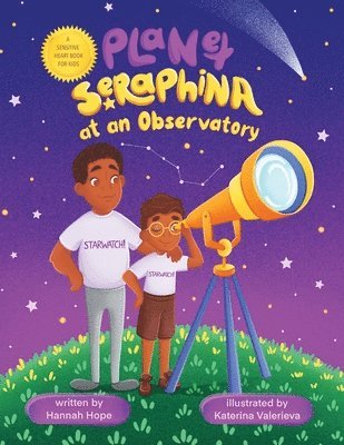 Hannah Hope - Planet Seraphina at an Observatory, Häftad