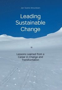 bokomslag Leading Sustainable Change