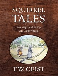 bokomslag Squirrel Tales