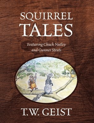 Squirrel Tales 1