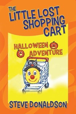 Steve Donaldson - Little Lost Shopping Cart - Halloween Adventure, Häftad