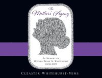 bokomslag Mothers' Agony