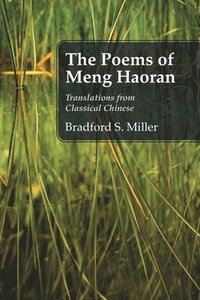 bokomslag The Poems of Meng Haoran