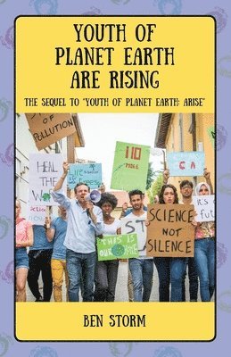 Youth of Planet Earth Are Rising 1