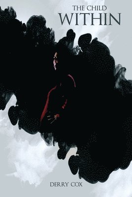 Derry Cox - Child Within, Häftad