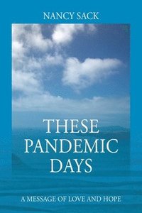 bokomslag These Pandemic Days