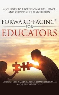 bokomslag Forward-Facing(R) for Educators