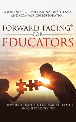 Forward-Facing(R) for Educators 1