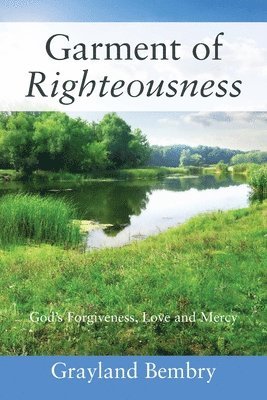bokomslag Garment of Righteousness
