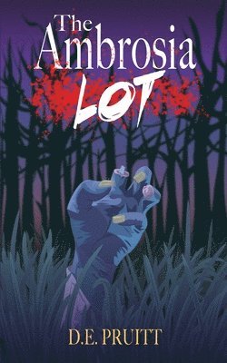 D E Pruitt, D. E. Pruitt - Ambrosia Lot, Häftad